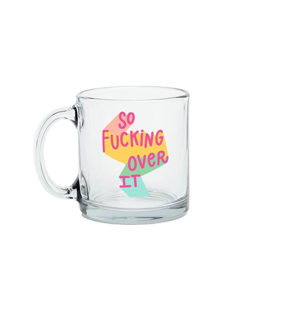 Glass Mug: Shit. Fuck. Damn.
