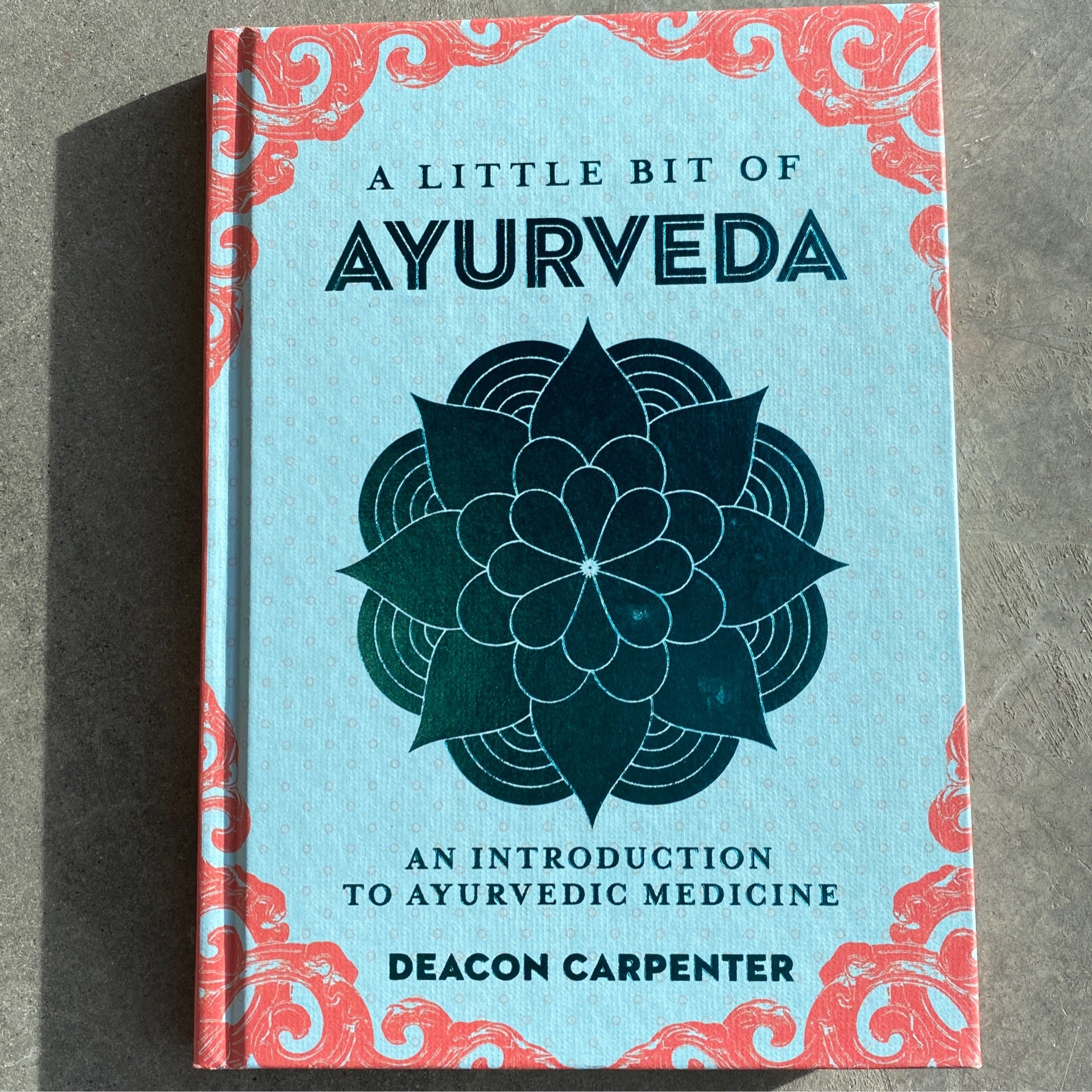 A Little Bit of Ayurveda Book