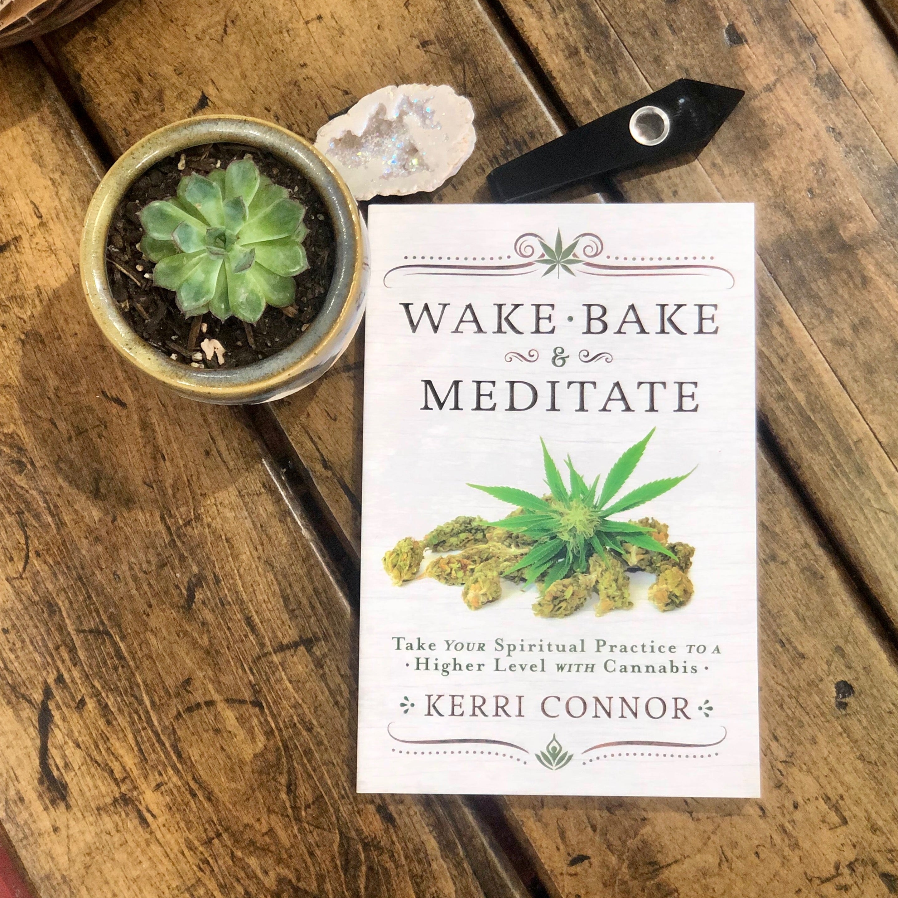 Wake, Bake and Meditate Book