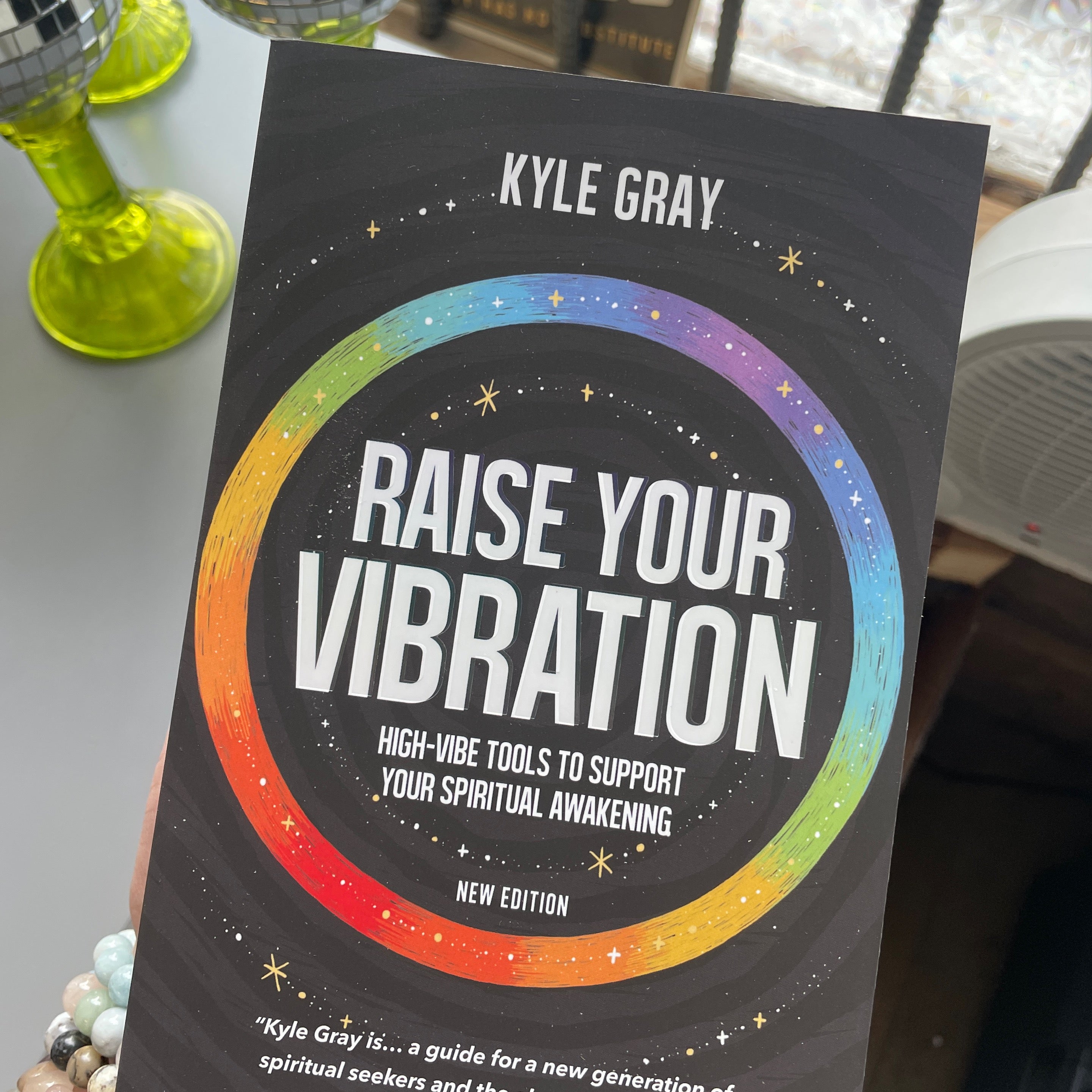 Raise Your Vibration - New Edition