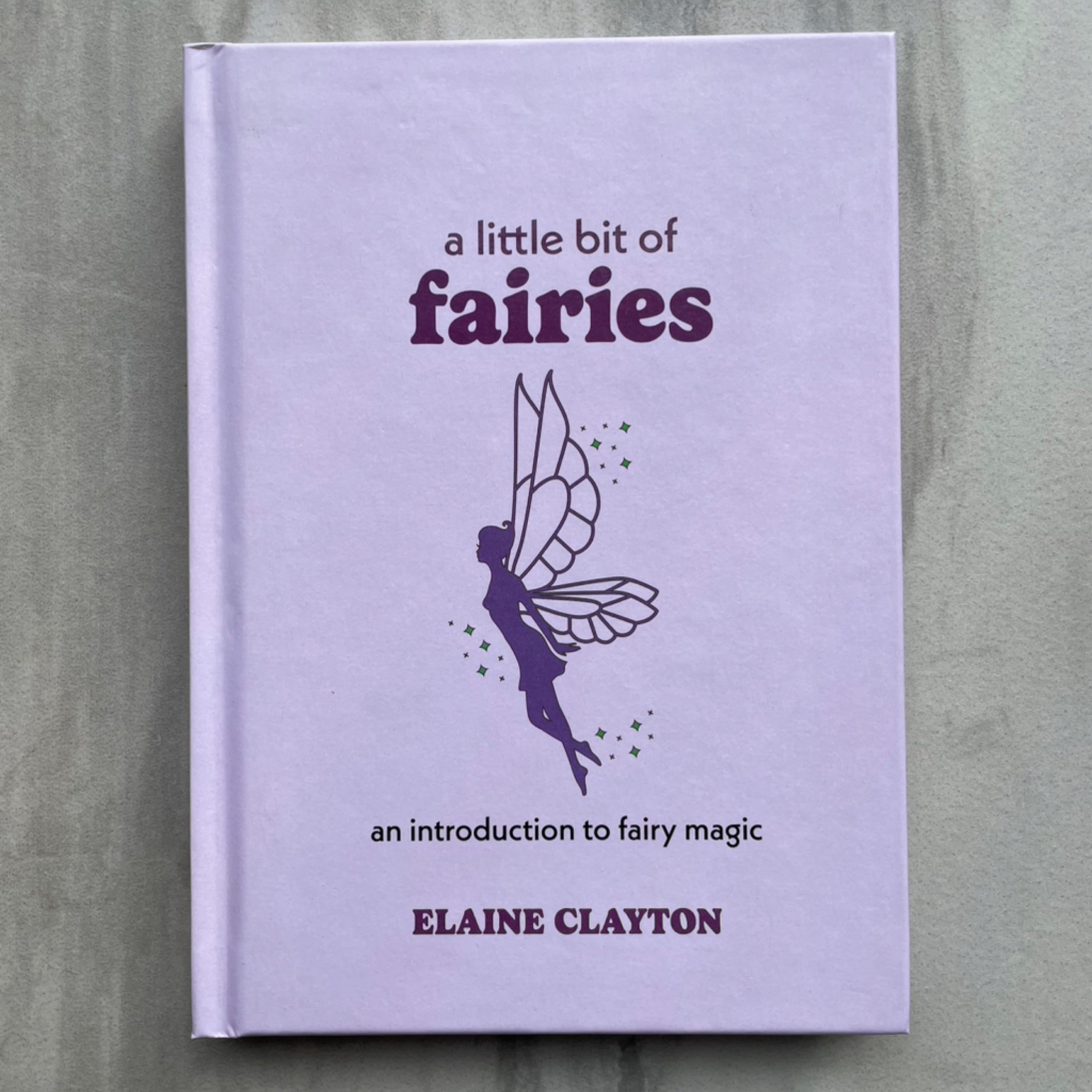 A Little Bit of Fairies