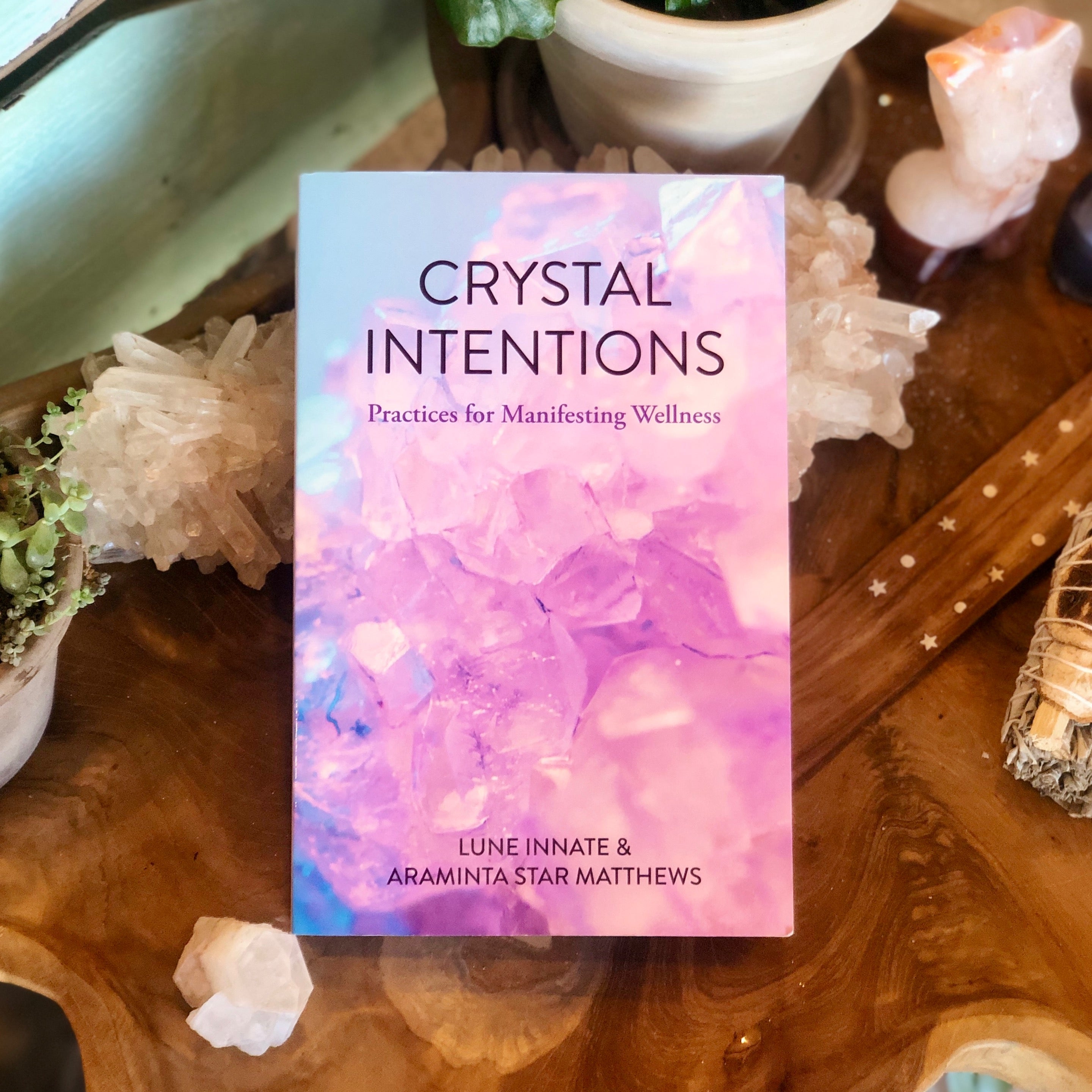 Crystal Intentions