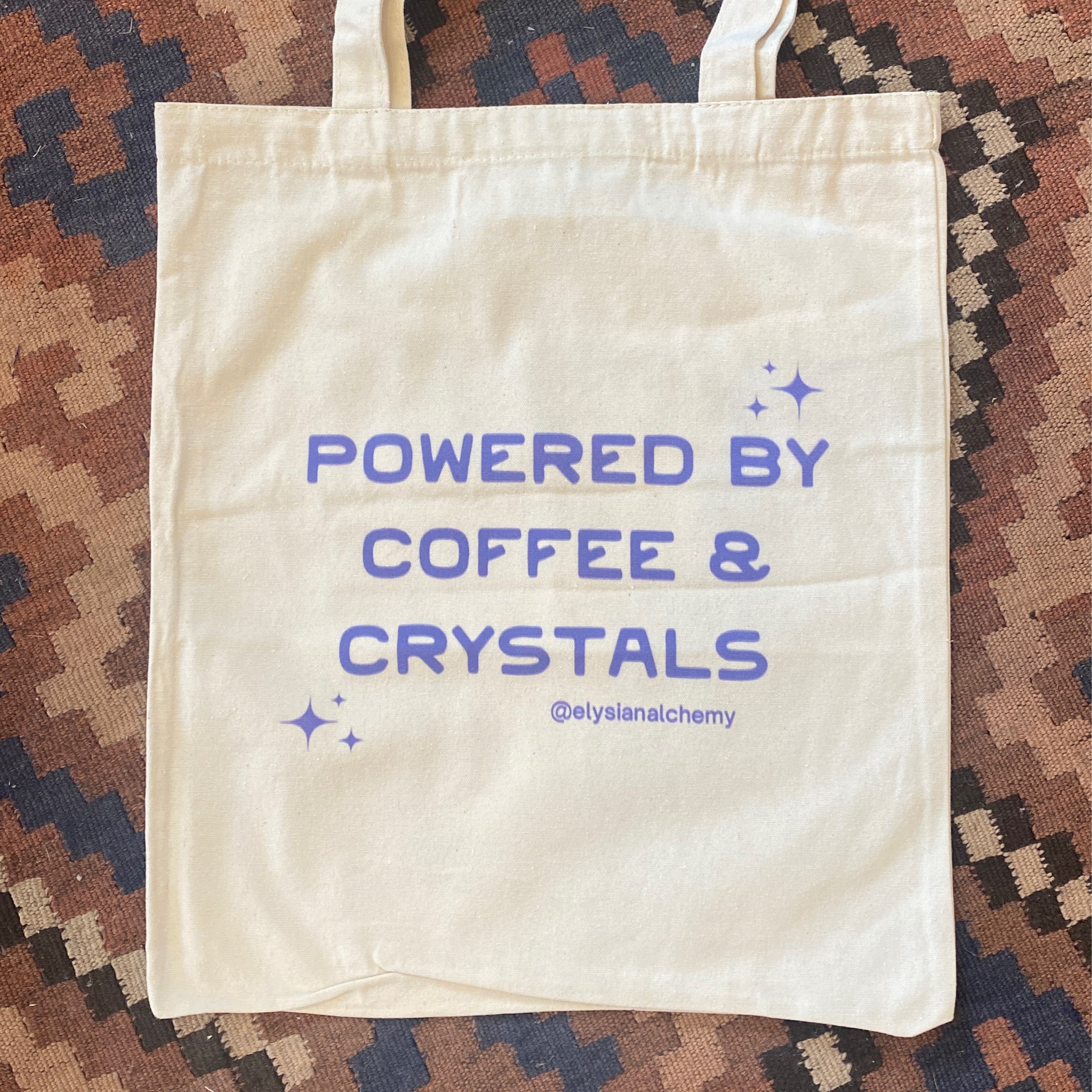 Reusable Bag - Powered By Coffee & Crystals Cloth