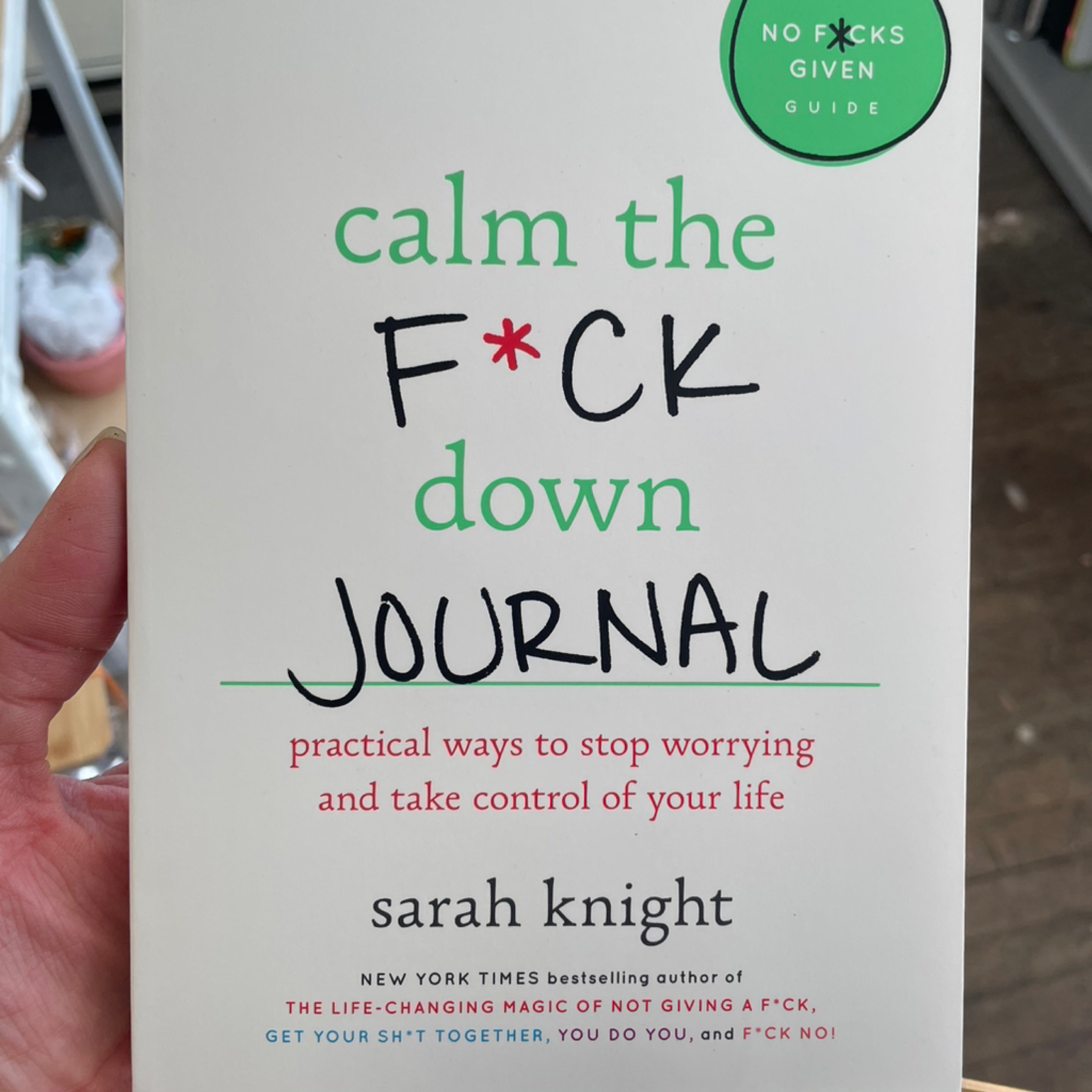 Calm the F*ck Down Journal