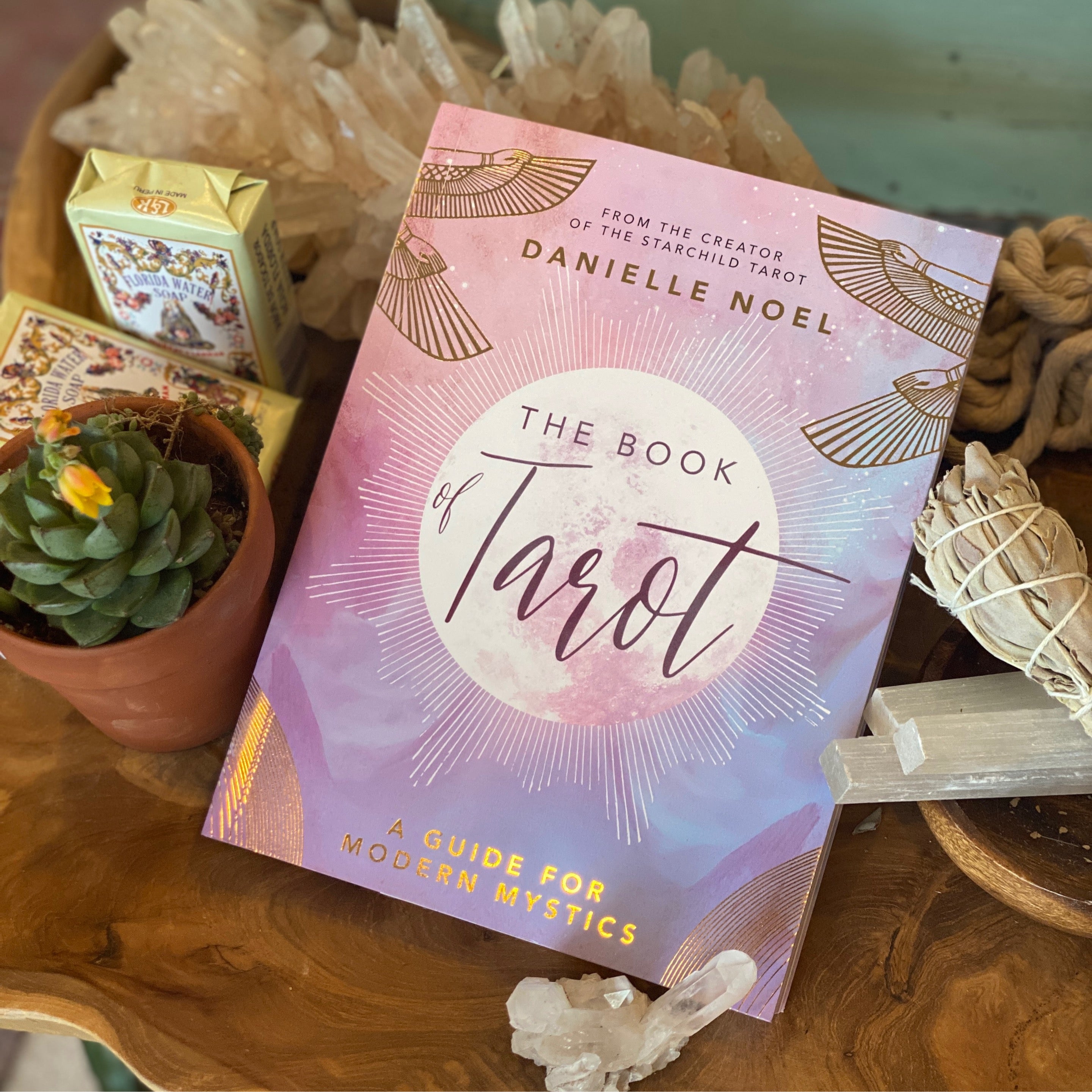 The Book of Tarot: A Guide for Modern Mystics