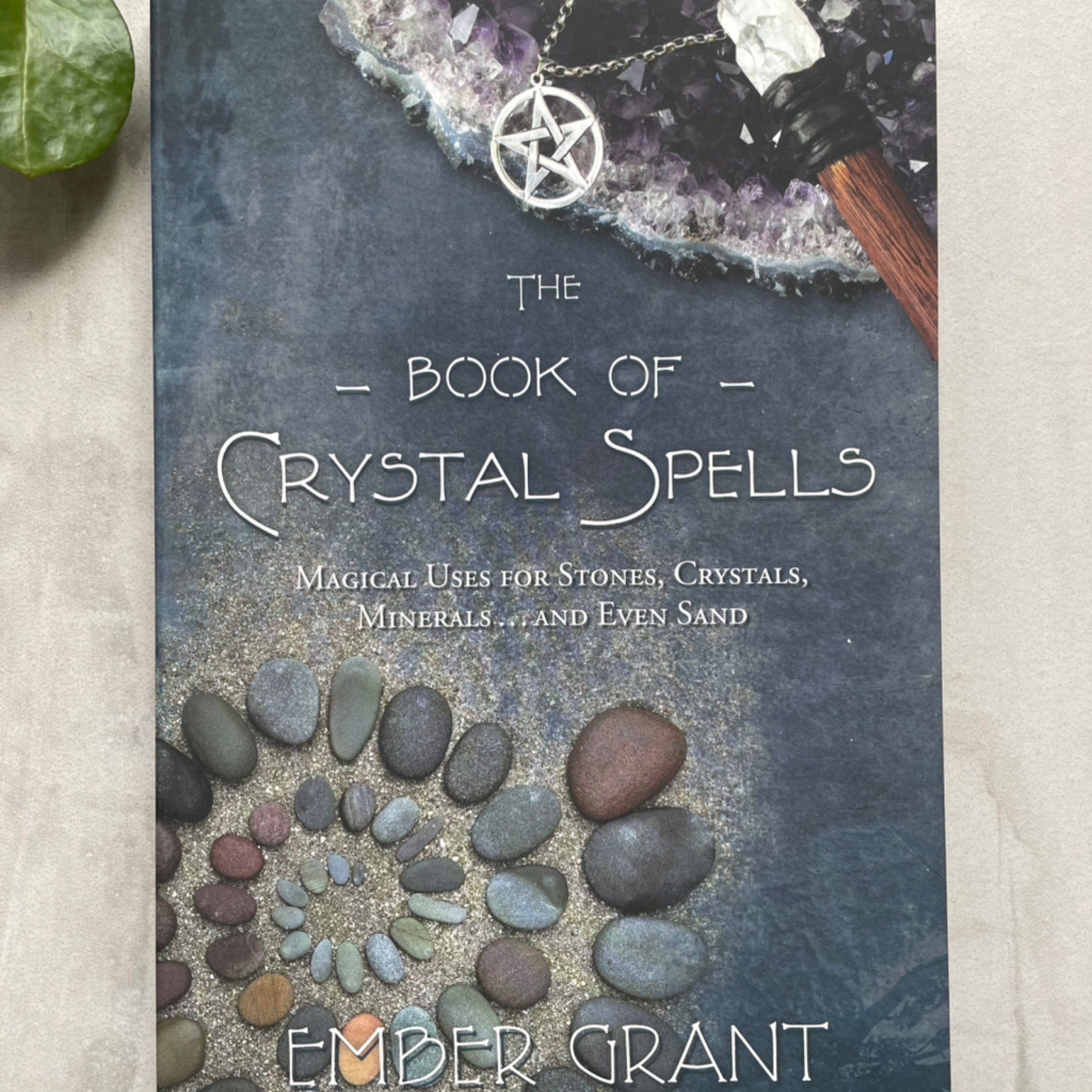 The Book of Crystal Spells