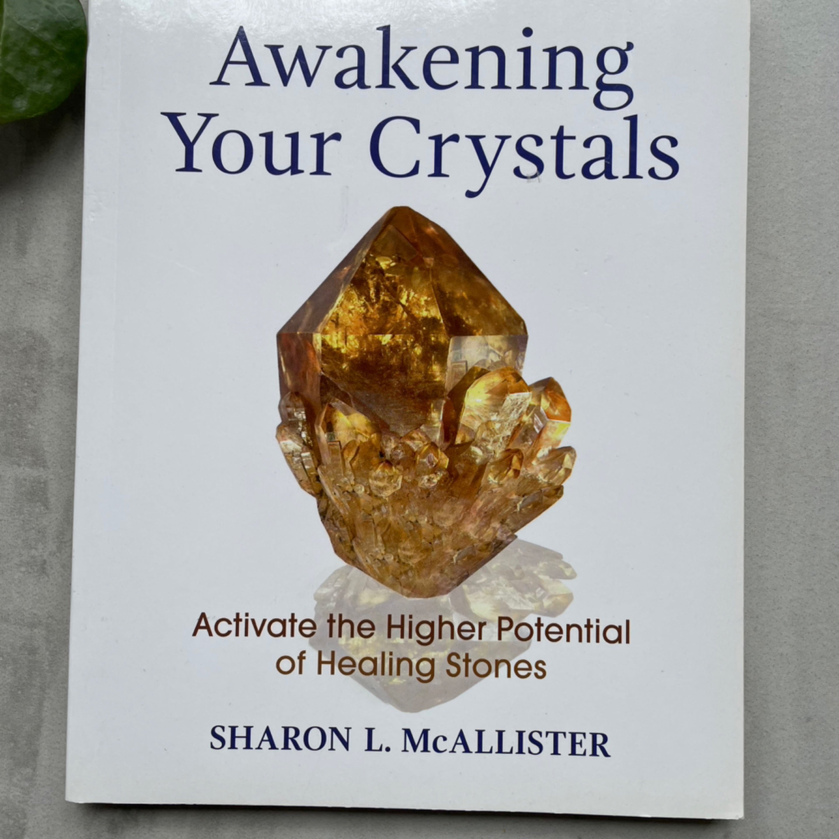 Awakening Your Crystals
