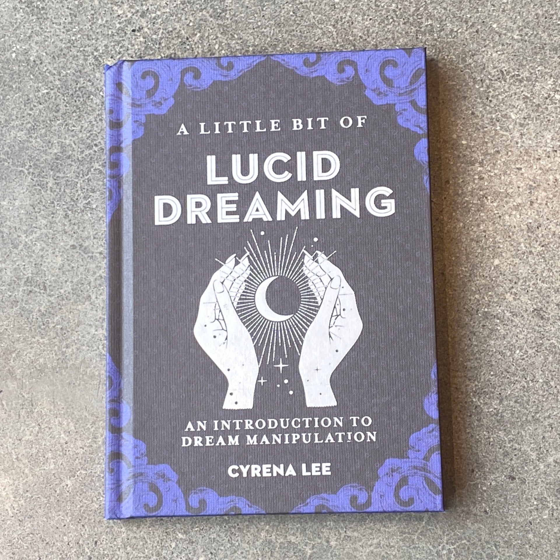 A Little Bit of Lucid Dreaming Book