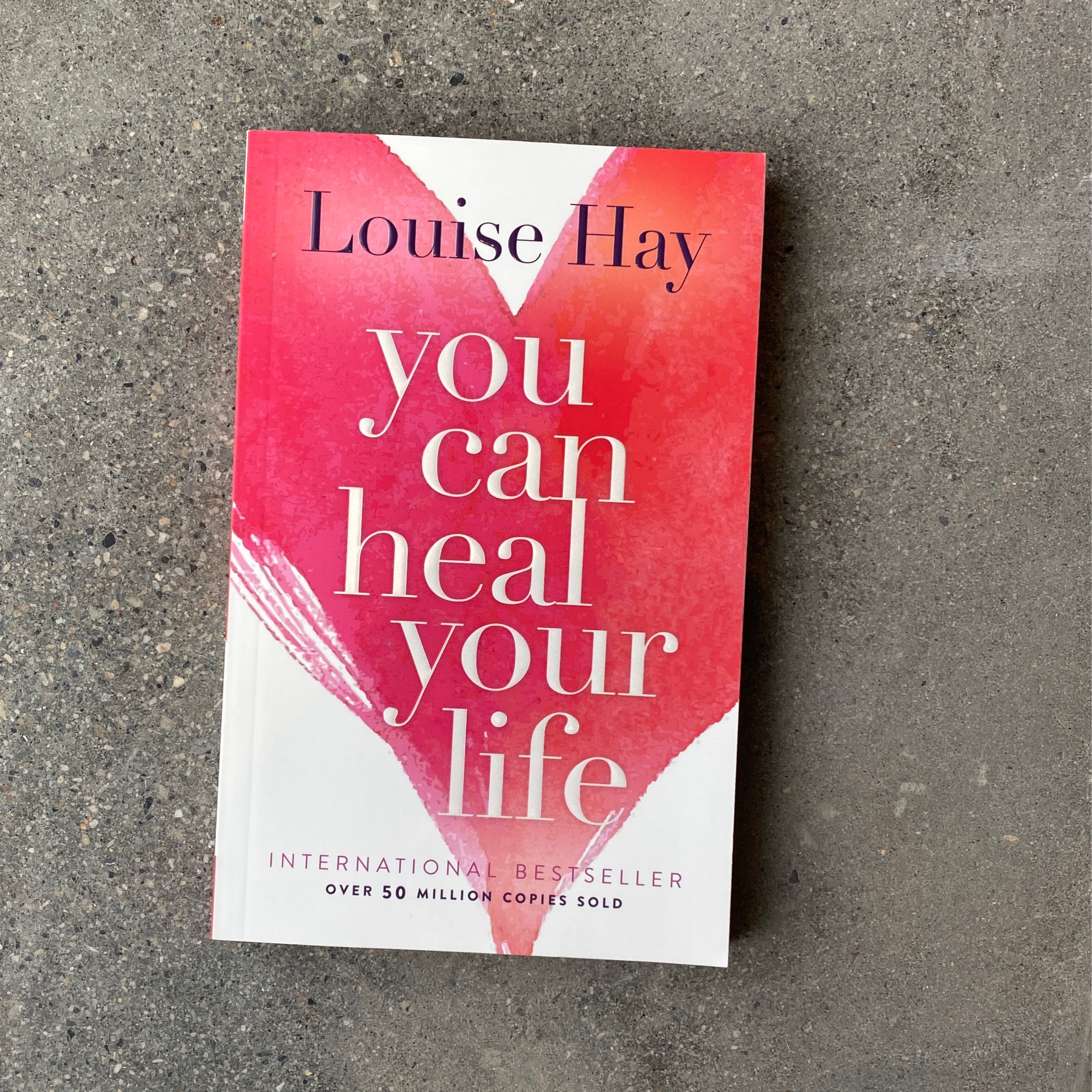 You Can Heal Your Life