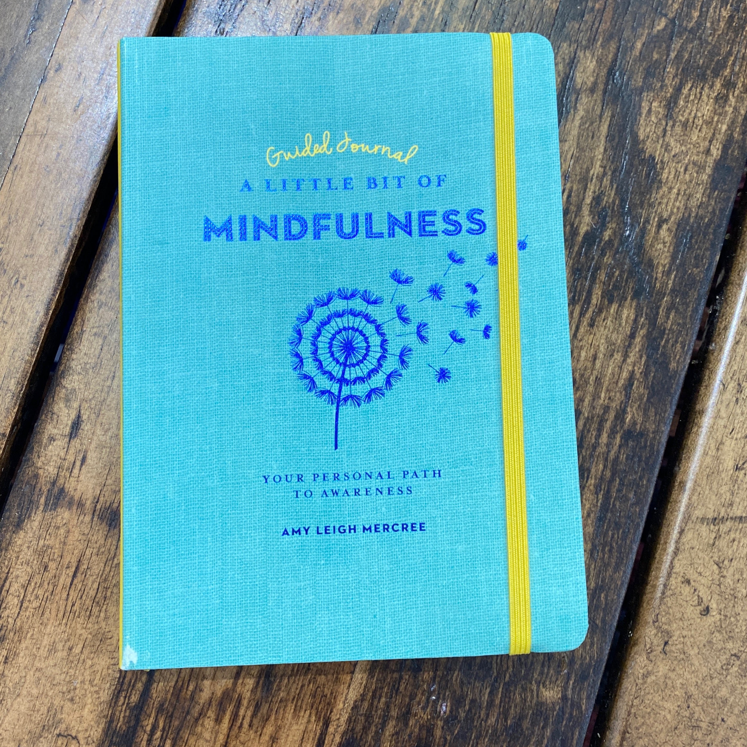 A Little Bit of Mindfulness Guided Journal